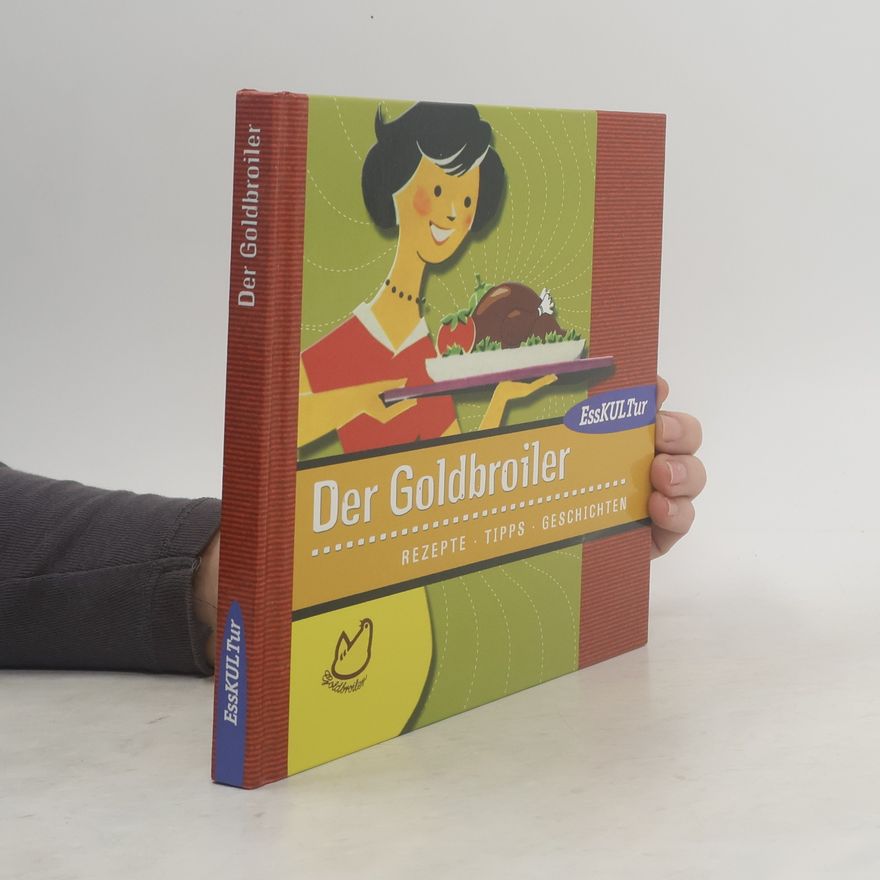 Autorenkollektiv Der Goldbroiler