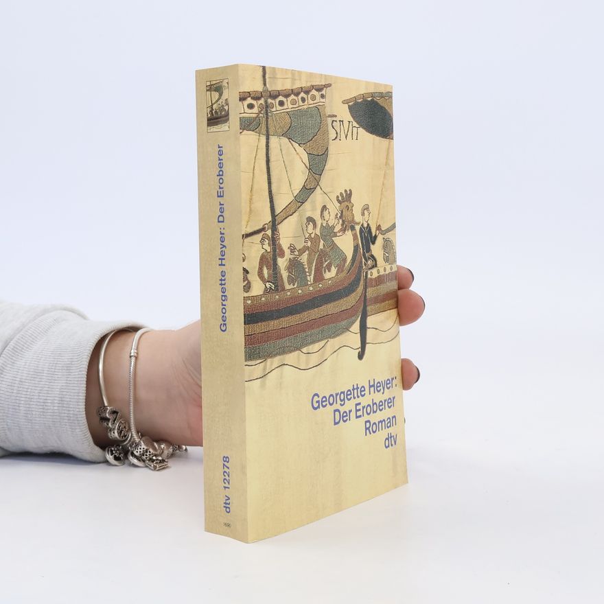 Georgette Heyer Der Eroberer