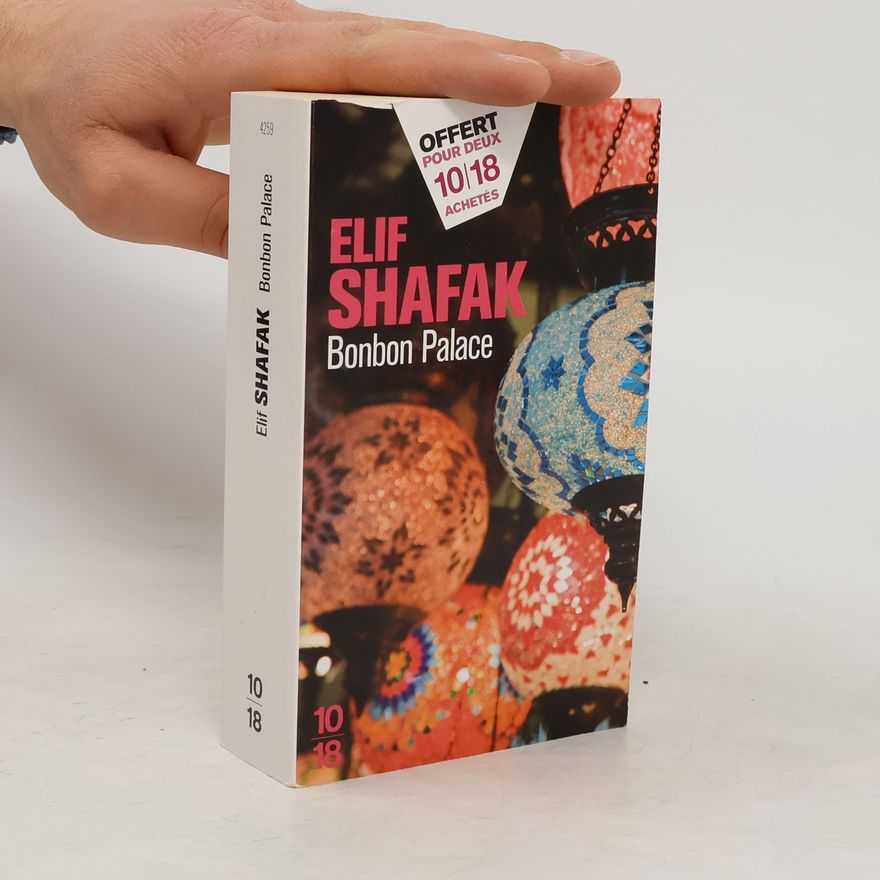Elif Shafak Bonbon Palace