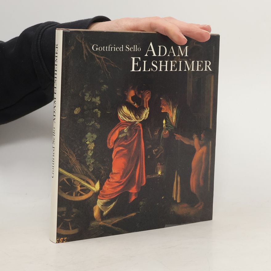 Gottfried Sello Adam Elsheimer