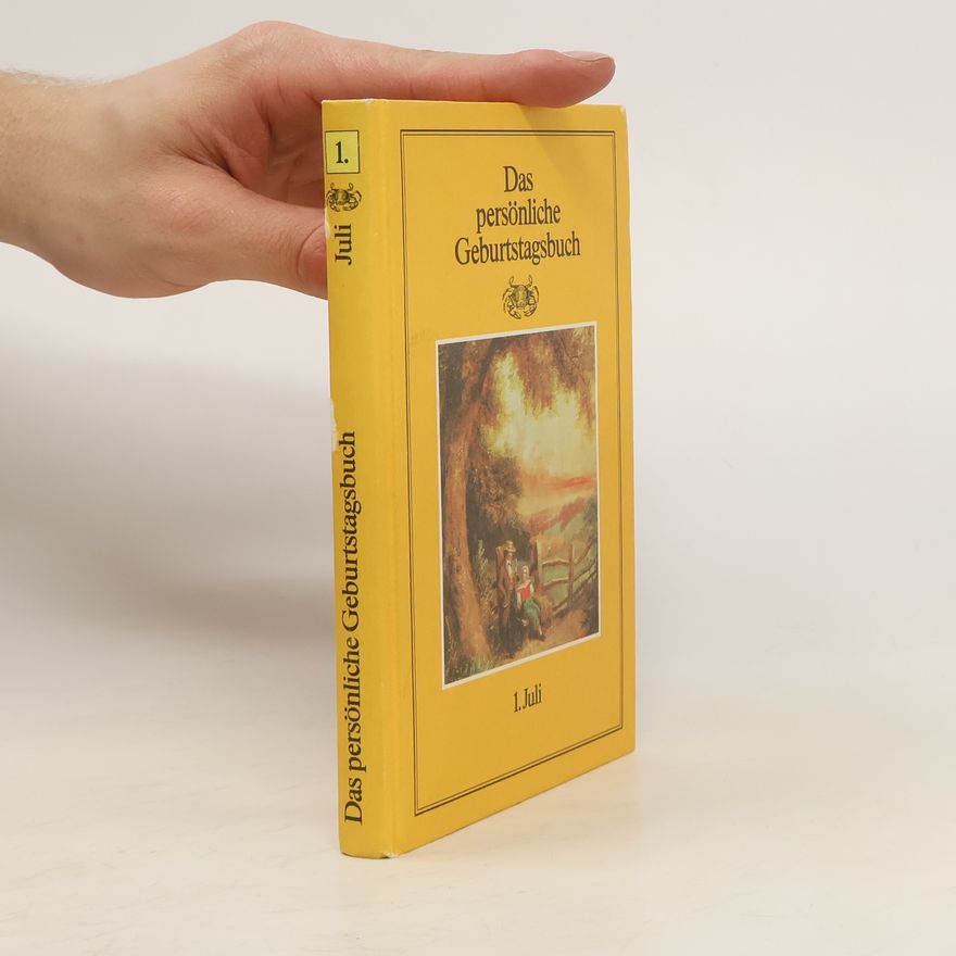 Autorenkollektiv Das persönliche Geburtstagsbuch 1.Juli