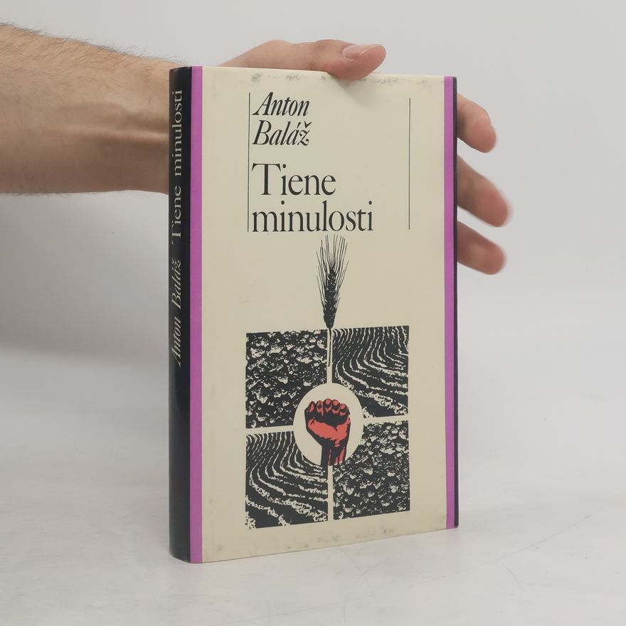Anton Baláž Tiene minulosti