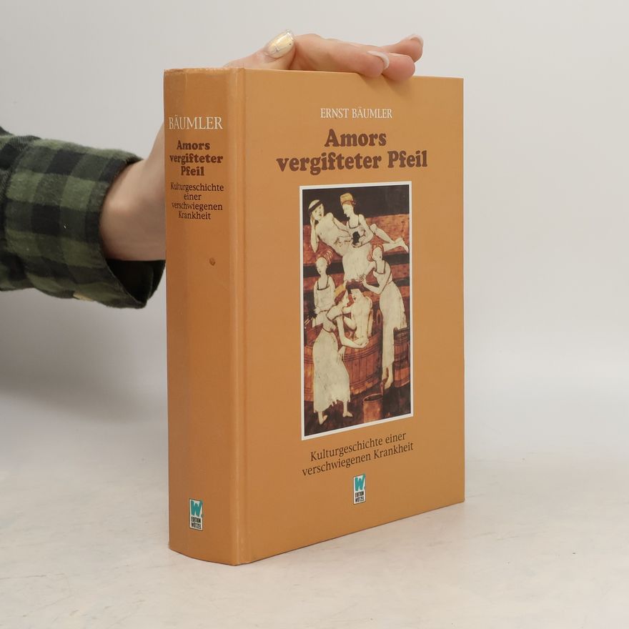 Ernst Bäumler Amors vergifteter Pfeil