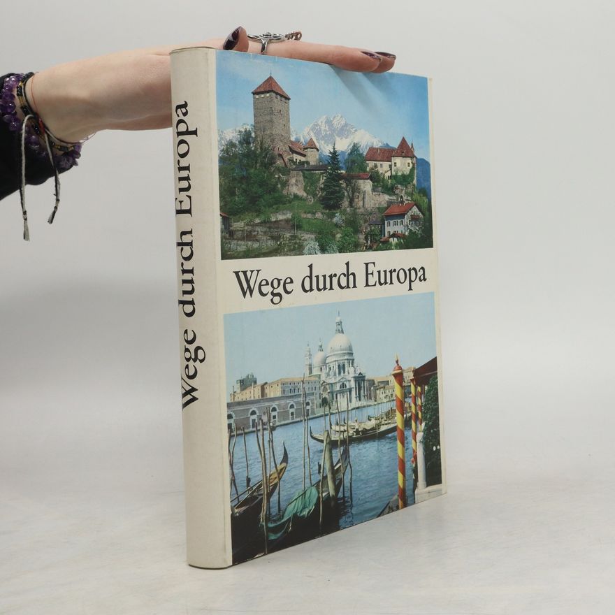 Autorenkollektiv Wege durch Europa