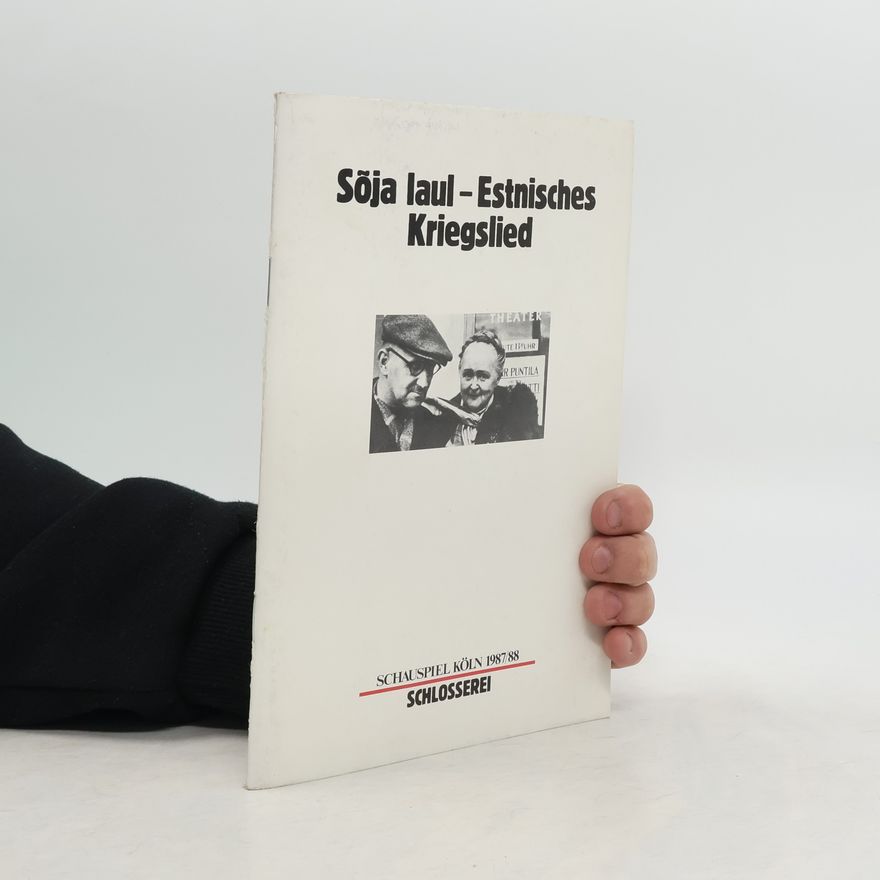 Autorenkollektiv Soja laul, das Estnische Kriegslied
