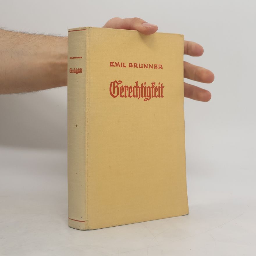 Emil Brunner Gerechtigkeit