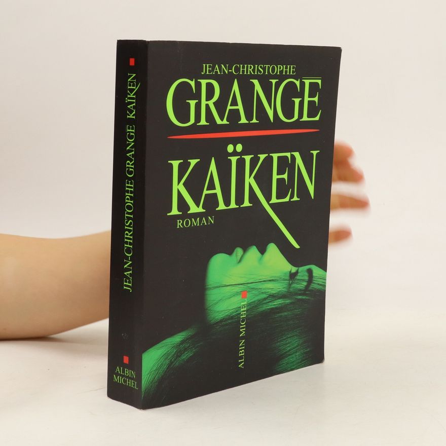 Jean-Christophe Grangé Kaïken