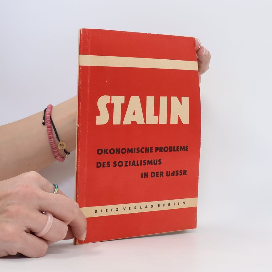 Josif Vissarionovič Stalin Ökonomische Probleme des Sozialismus in der UdSSr