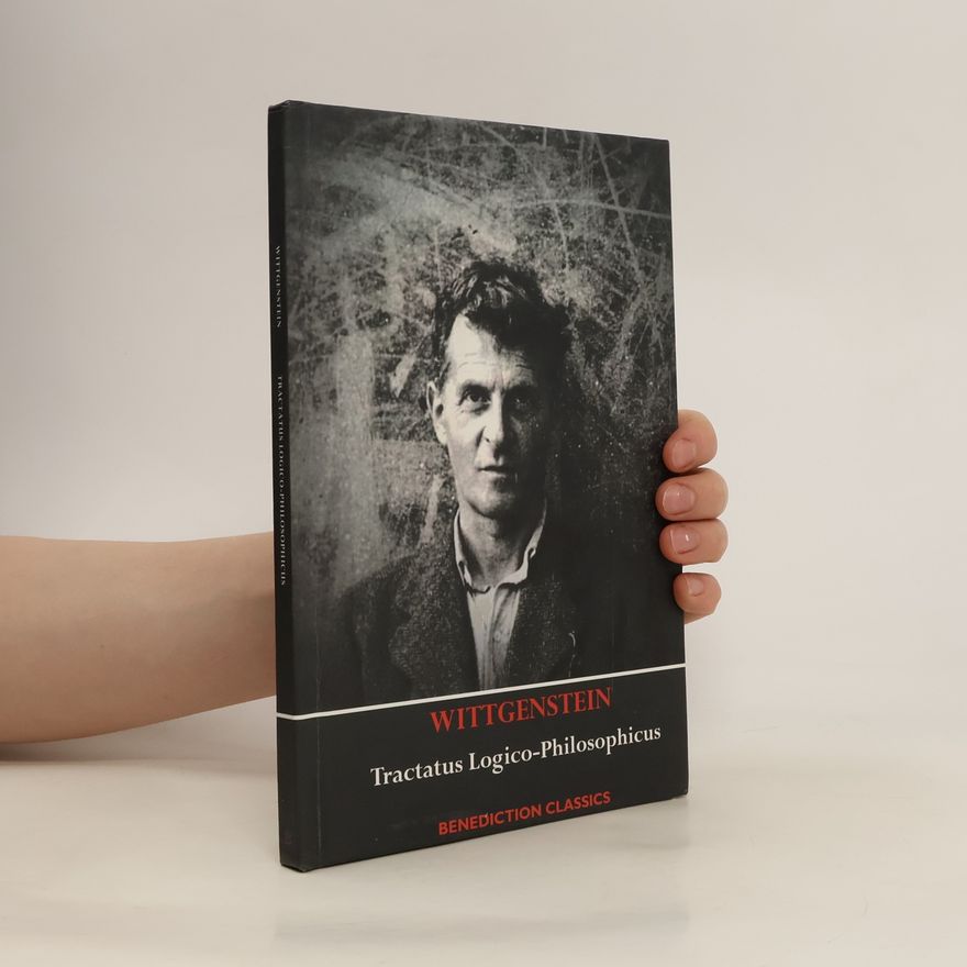 Ludwig Wittgenstein Tractatus Logico-Philosophicus