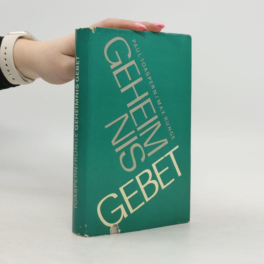 Max Runge Geheimnis Gebet