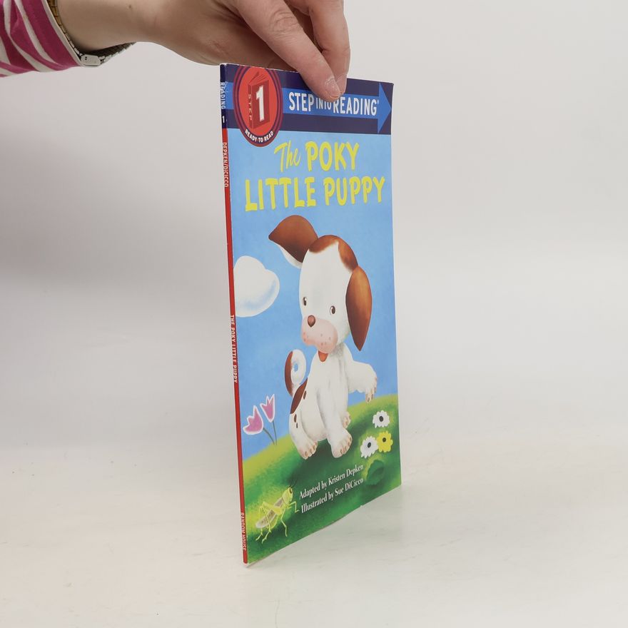 Kristen L. Depken The Poky Little Puppy Step Into Reading Lvl 1