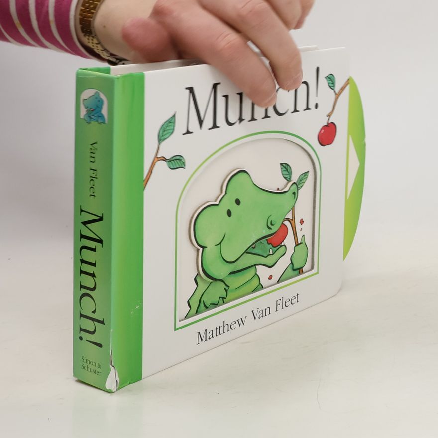 Matthew Van Fleet Munch!: Mini Board Book