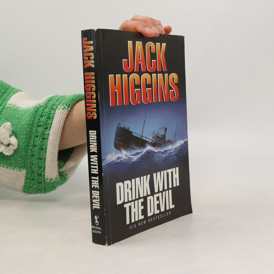 Jack Higgins Drink with the Devil