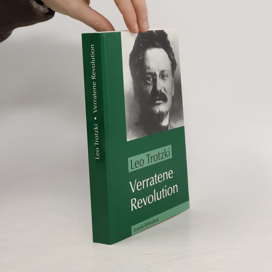 Leo Trotzki Verratene Revolution