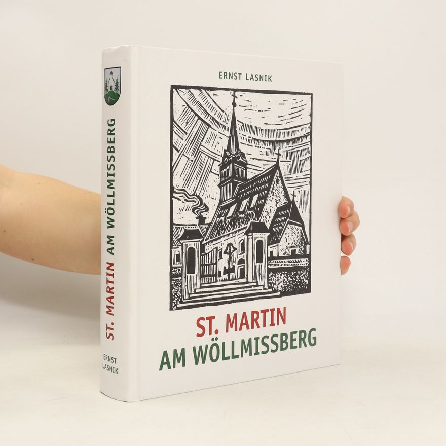 Ernst Lasnik St. Martin am Wöllmissberg