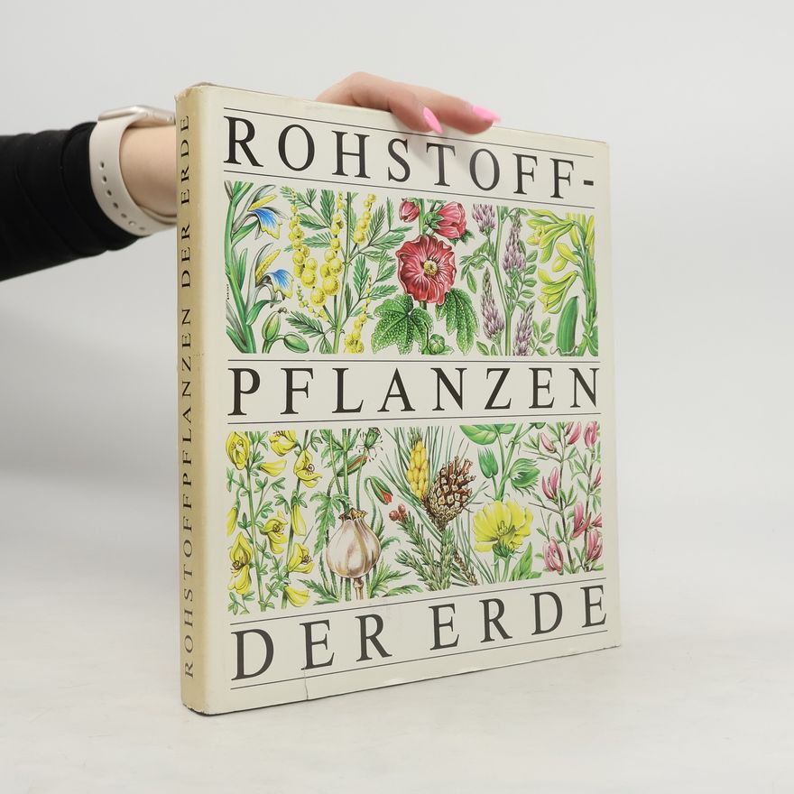 Autorenkollektiv Rohstoffpflanzen der Erde
