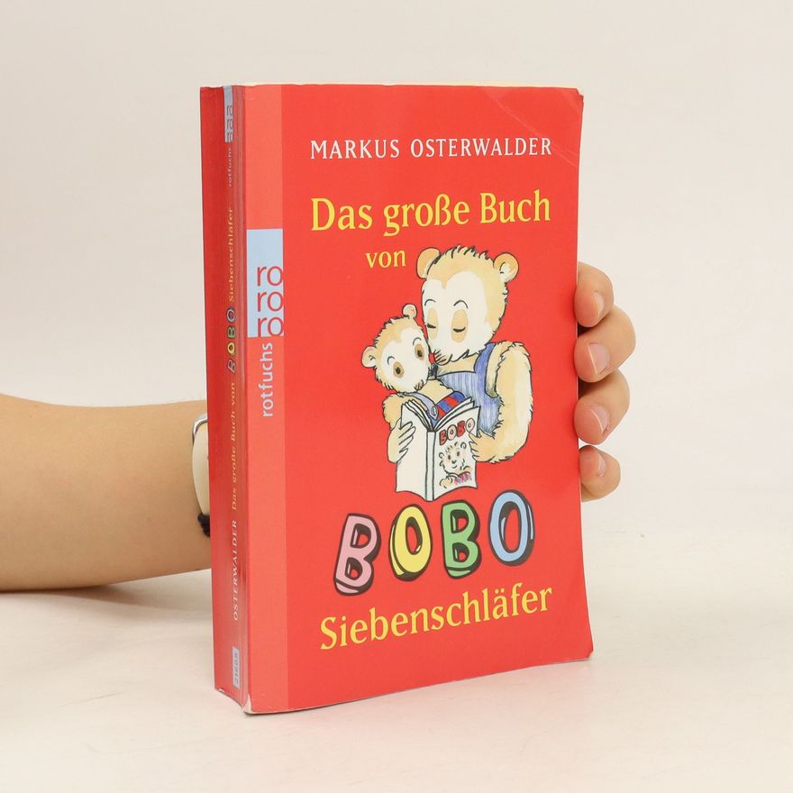 Marcus Osterwalder Das große Buch von Bobo Siebenschläfer