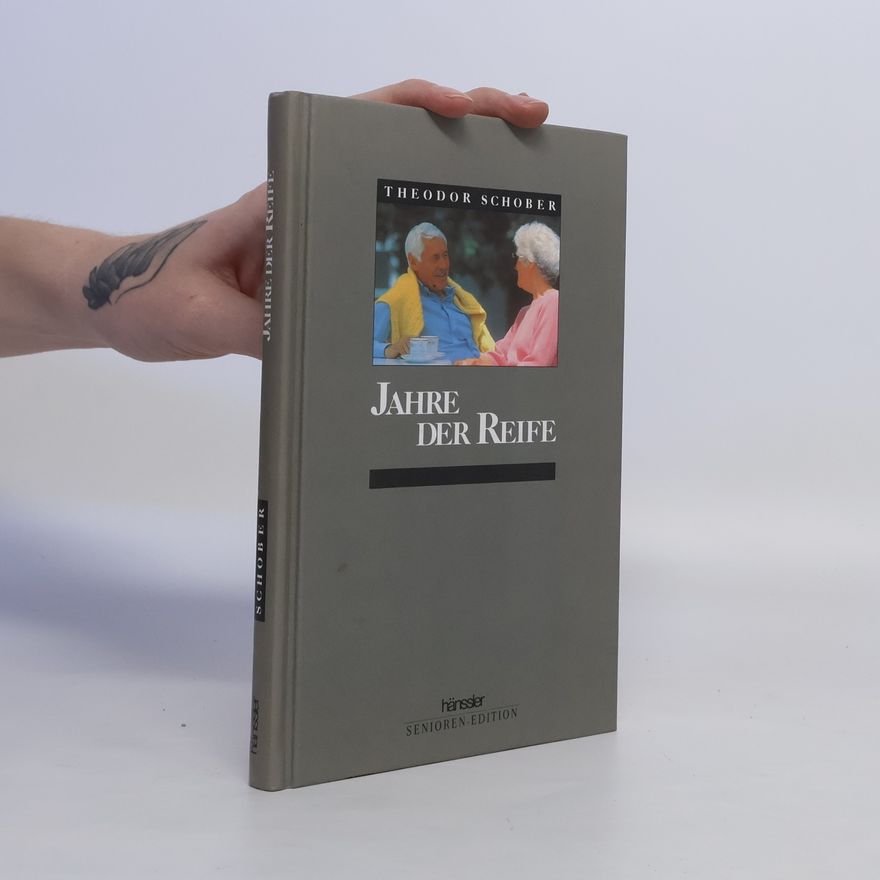 Theodor Schober Jahre der Reife