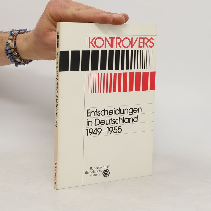 Various authors Entscheidungen in Deutschland 1949-1955