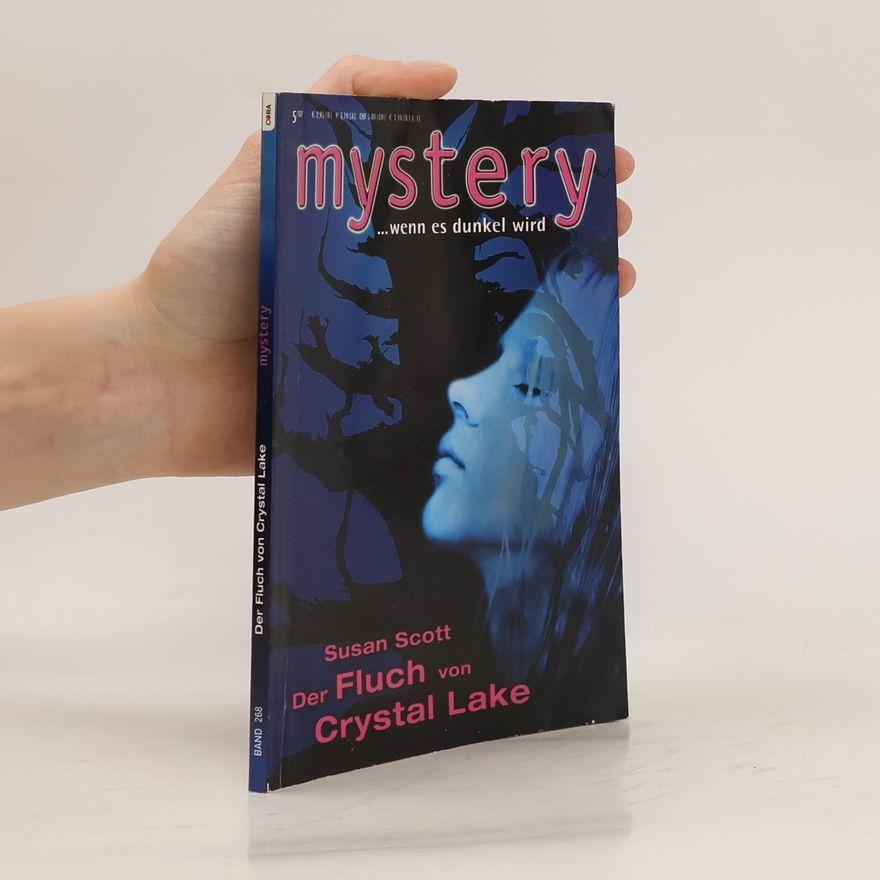 Susan Scott Mystery 268. Der Fluch von Crystal Lake