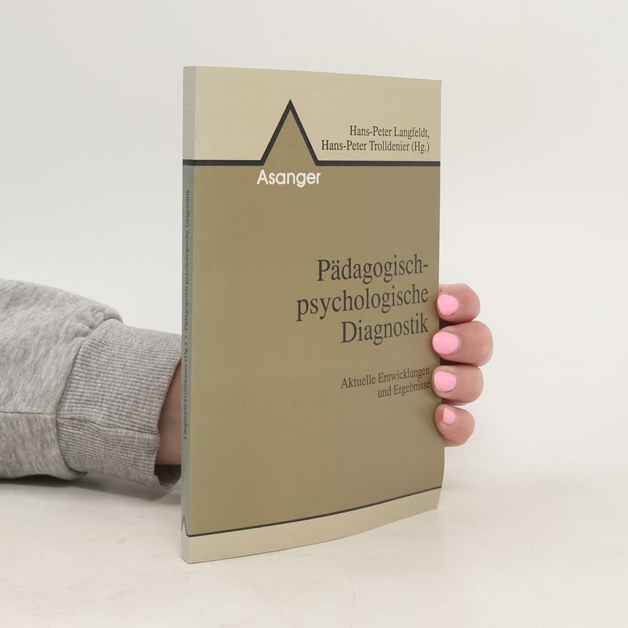 Hans Peter Langfeldt Pädagogisch-psychologische Diagnostik