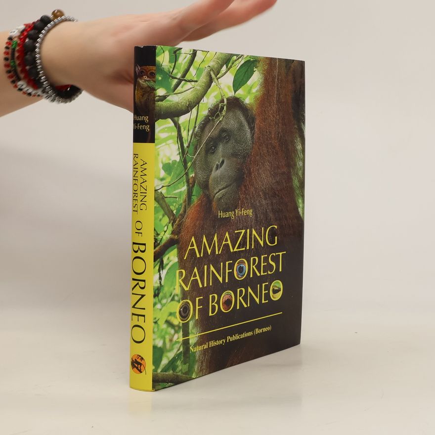 Autorenkollektiv Amazing Rainforest of Borneo