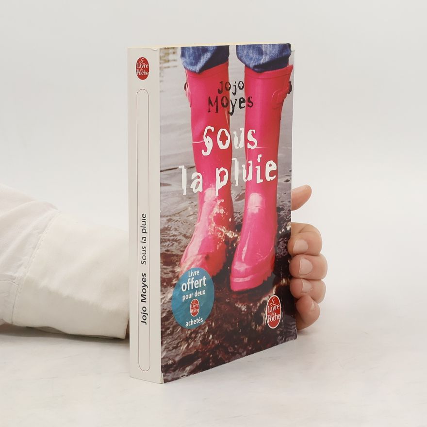 Jojo Moyes Sous La Pluie