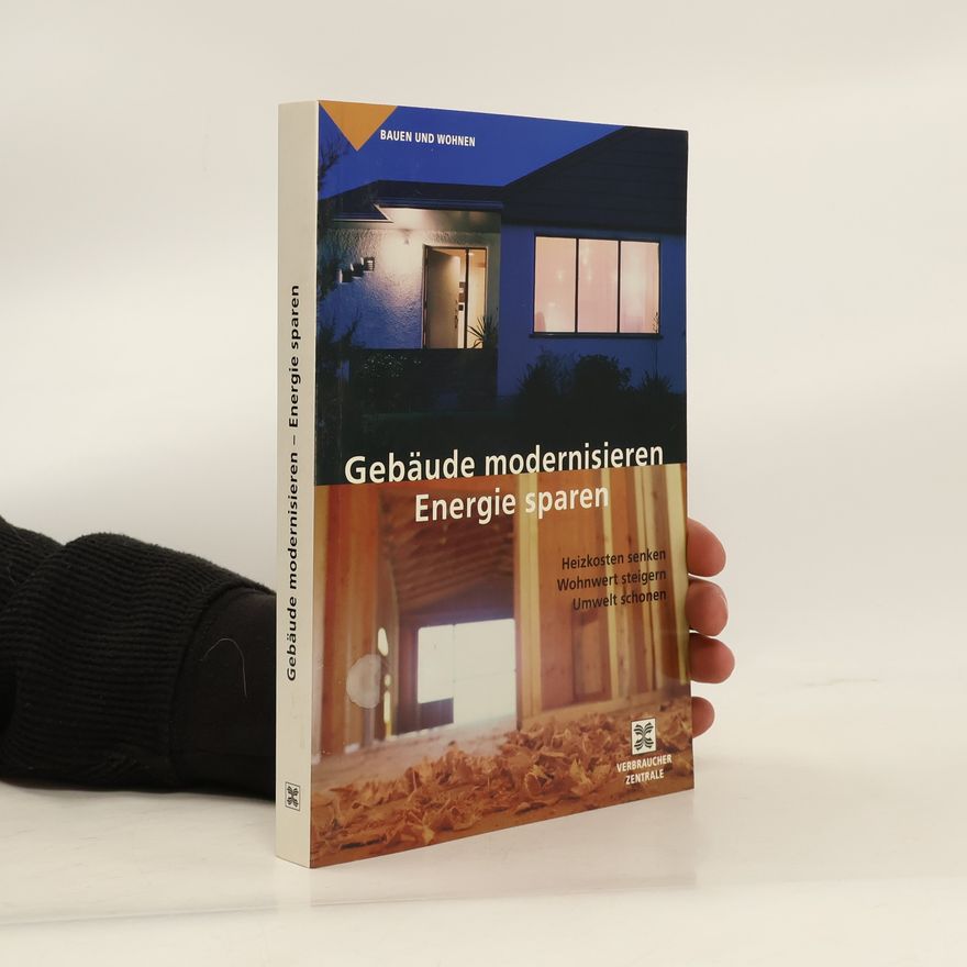 Günther Weizenhöfer Gebäude modernisieren - Energie sparen