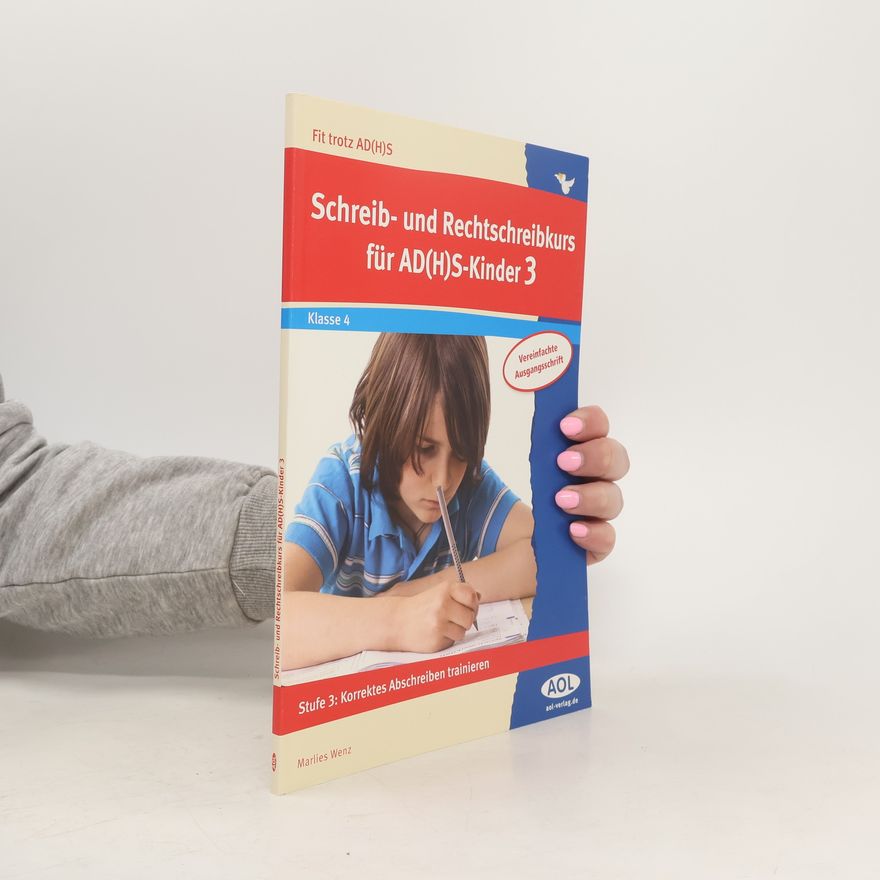 Autorenkollektiv Schreib- und Rechtschreibkurs für AD(H)S-Kinder 3
