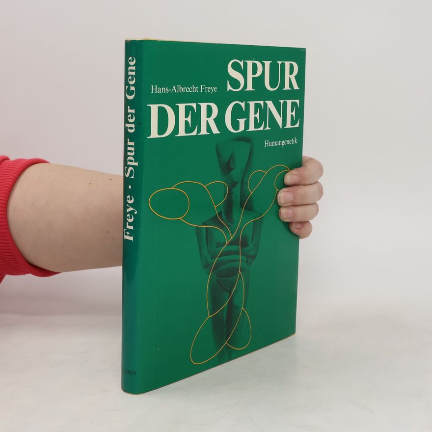 Hans-Albrecht Vogel Spur der Gene