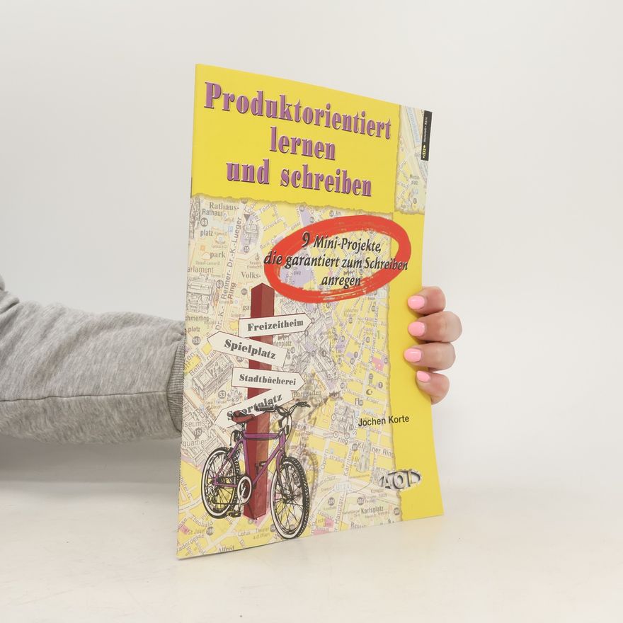Jochen Korte Produktorientiert lernen und schreiben