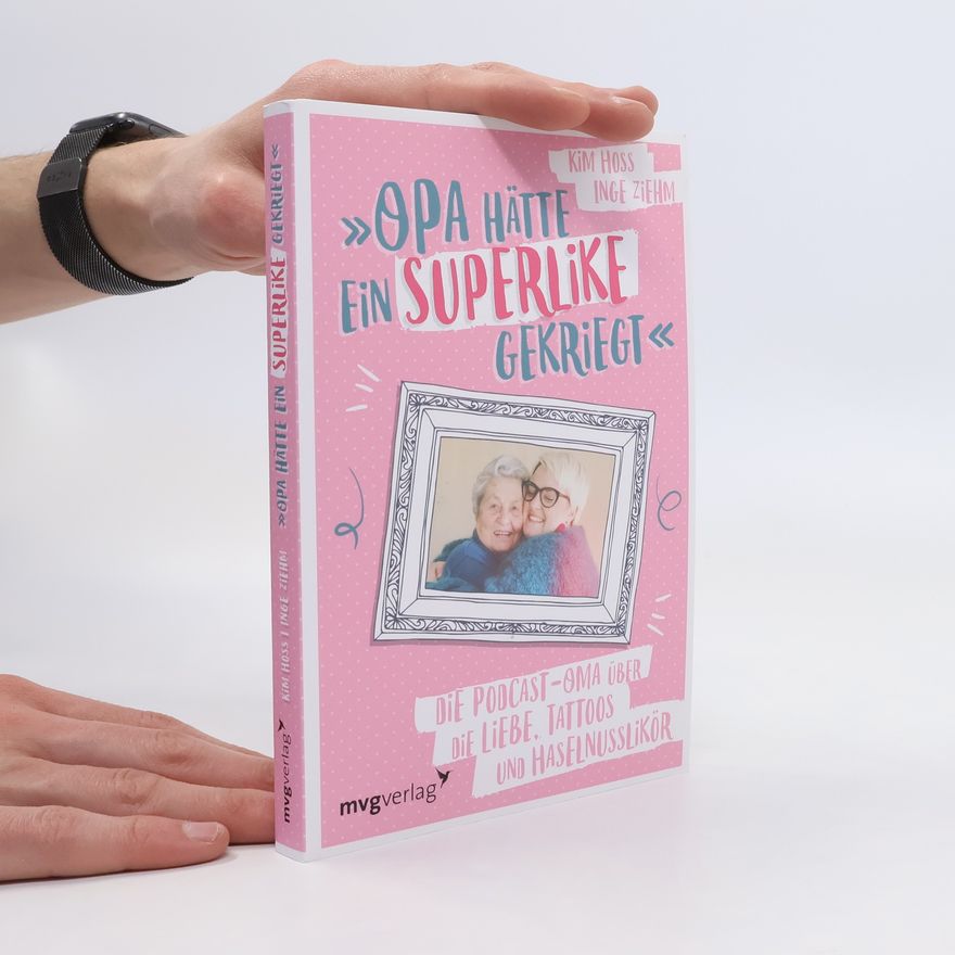 Kim Hoss "Opa hätte ein Superlike gekriegt"
