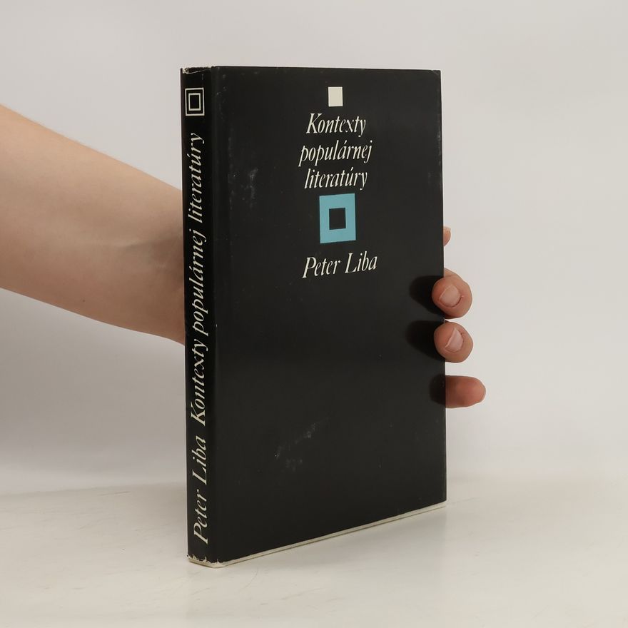 Peter Liba Kontexty populárnej literatúry