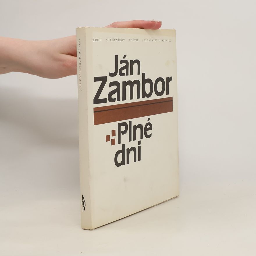 Ján Zambor Plné dni