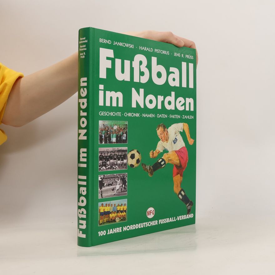 Bernd Jankowski Fußball im Norden