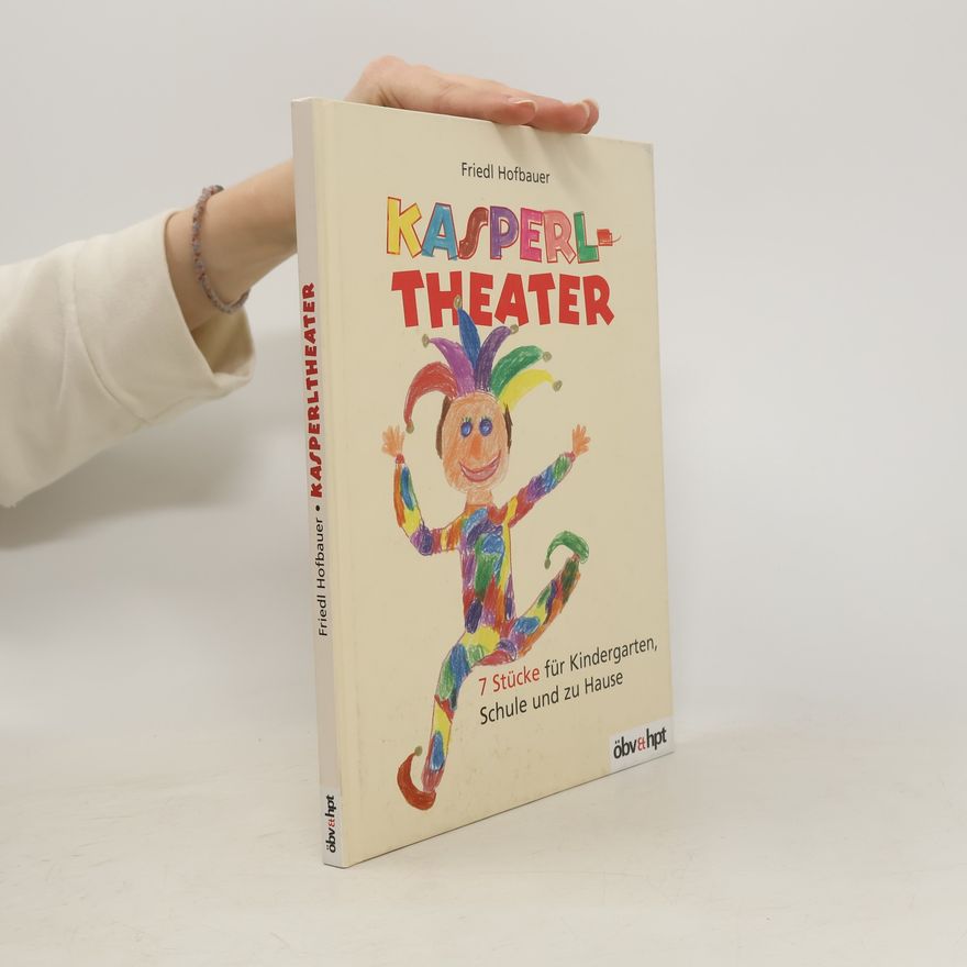 Friedl Hofbauer Kasperl-Theater