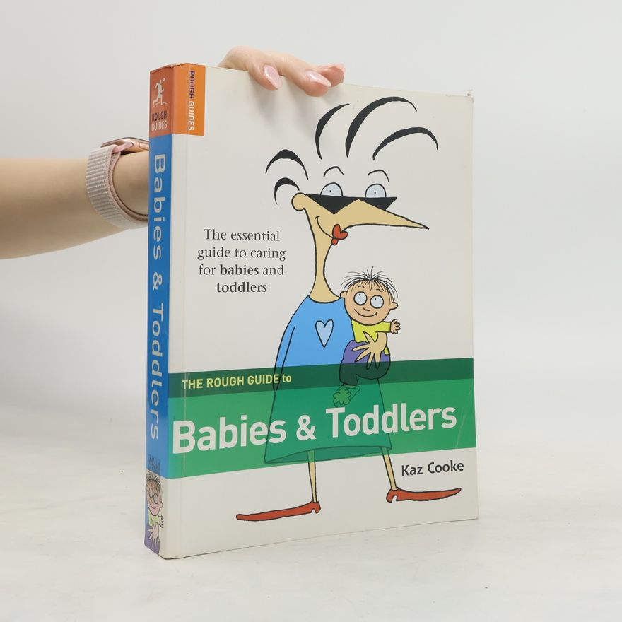 Kaz Cooke The Rough Guide to Babies & Toddlers