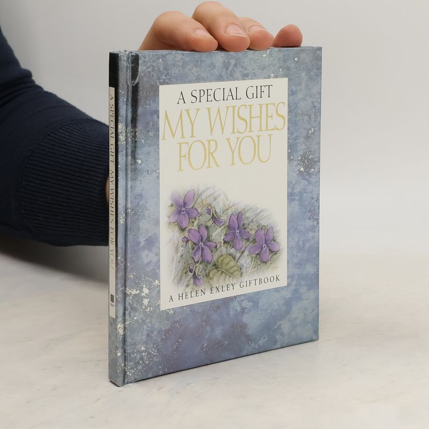 Helen Exley My Wishes for You