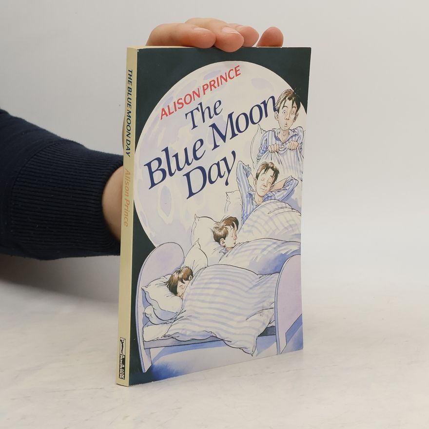 Alison Prince The Blue Moon Day