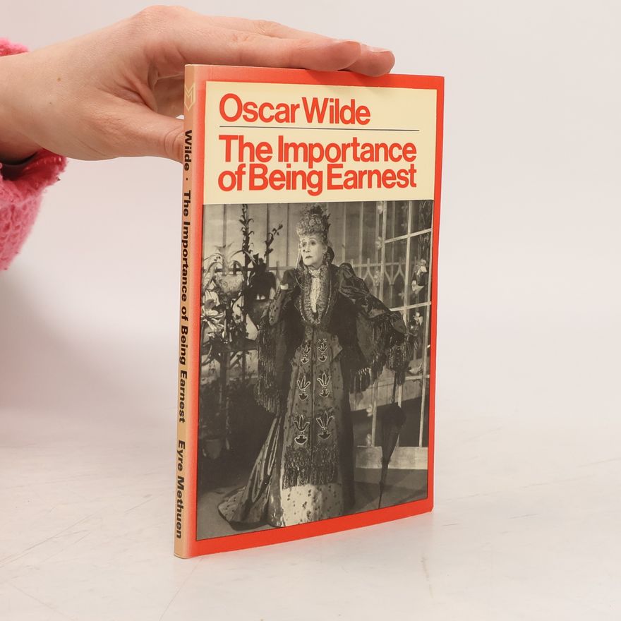 Oscar Wilde The Importance of Being Earnest