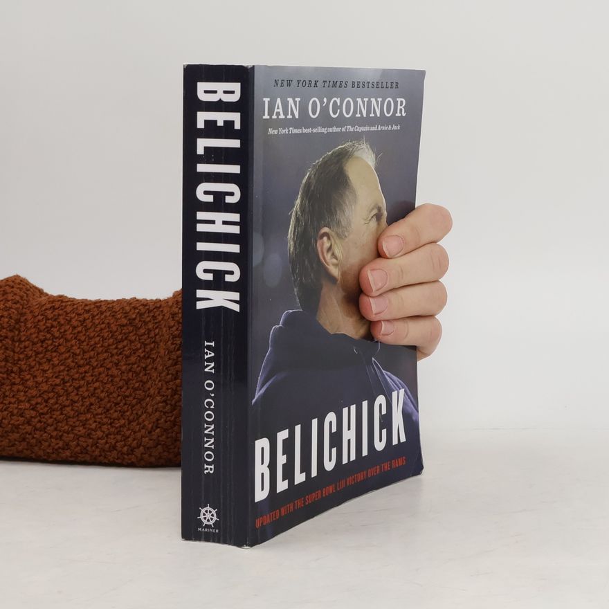 O'Connor Ian O'Connor Belichick