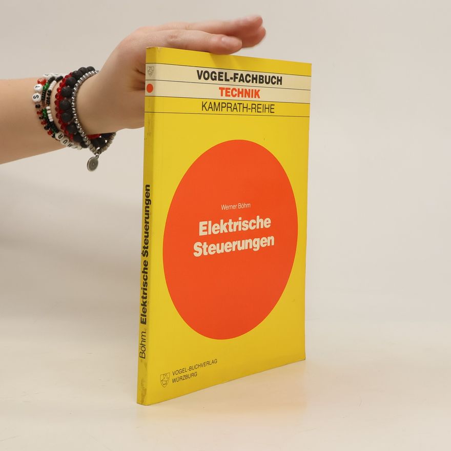 Werner Bohm Elektrische Steuerungen