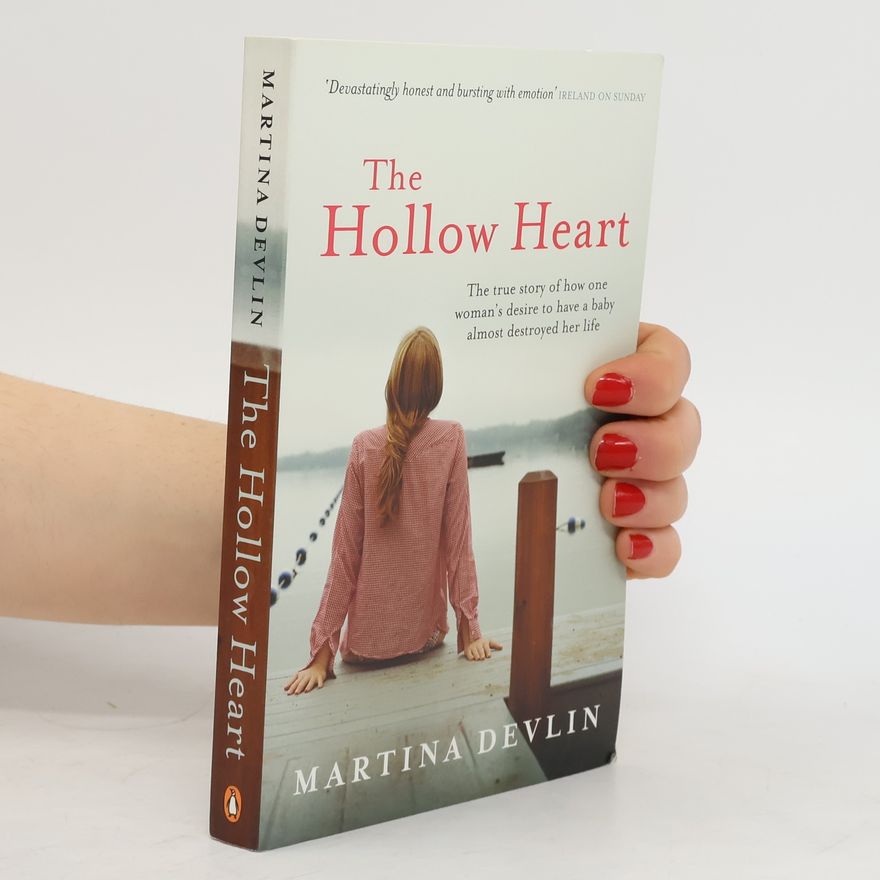 Martina Devlin The Hollow Heart
