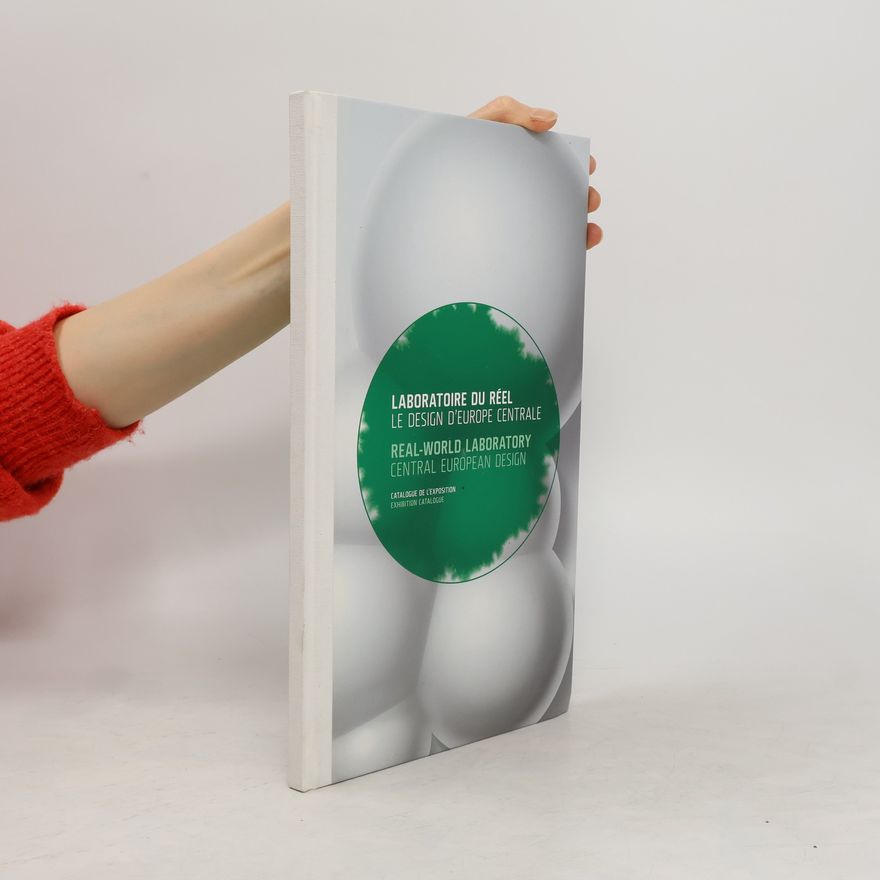 Kolektiv autorů Laboratoire du Réel. Le Design D'Europe Centrale