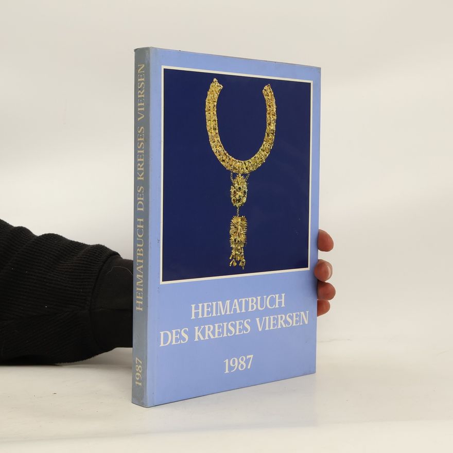Autorenkollektiv Heimatbuch des Kreises Viersen 1987