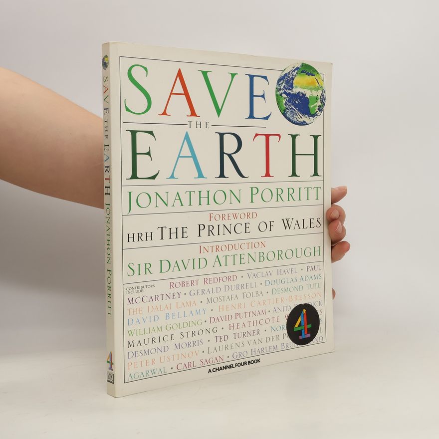 Jonathon Porritt Save the Earth