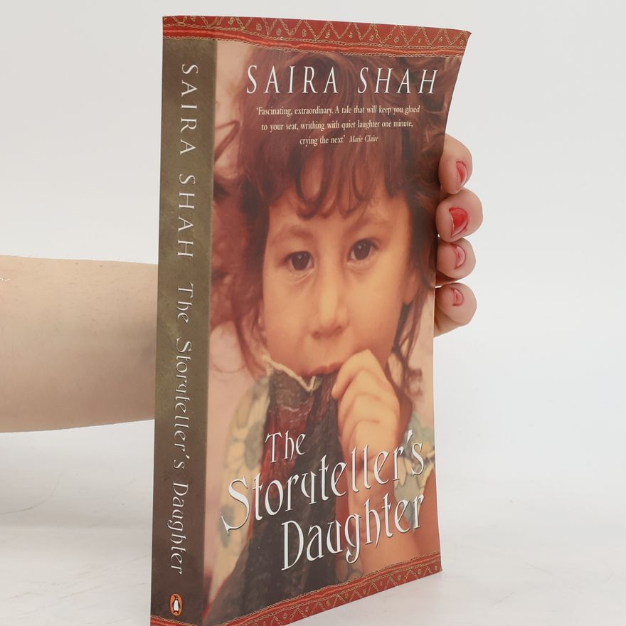 Saira Shah The Storyteller's Daughter