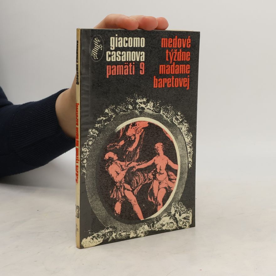 Giacomo Casanova Medové týždne madame Baretovej