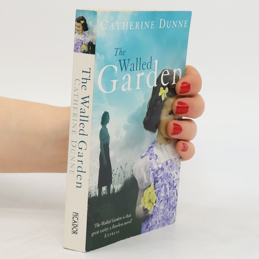 Catherine Dunne The Walled Garden