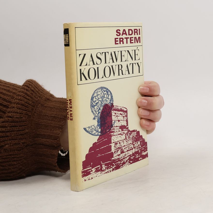 Sadri Etem Ertem Zastavené kolovraty